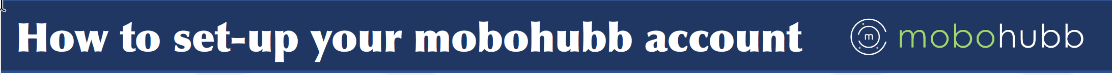 mobohubb_account_set_up_header.png